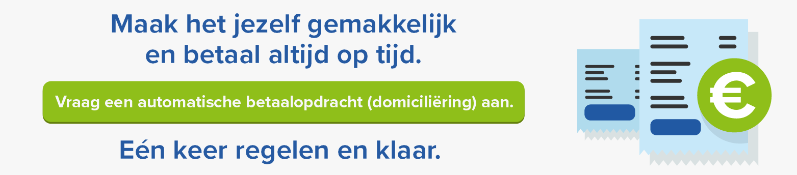 Vraag een automatische betaling (domiciliëring) aan